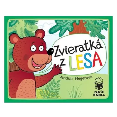 Zvieratká z lesa