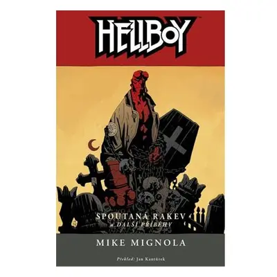 Hellboy 3 - Spoutaná rakev a další příběhy