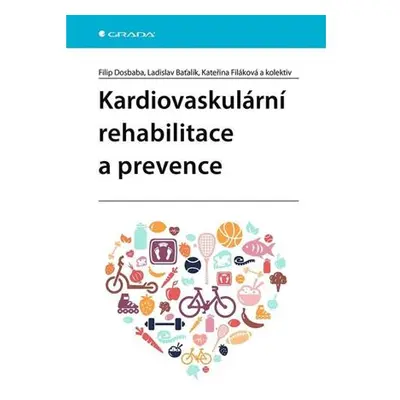 Kardiovaskulární rehabilitace a prevence