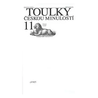 Toulky českou minulostí 11