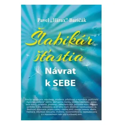 Šlabikár šťastia 1 - Návrat k sebe