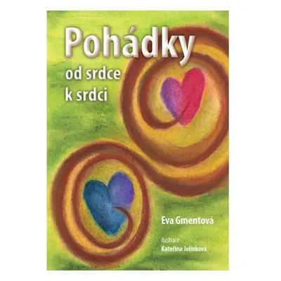 Pohádky od srdce k srdci