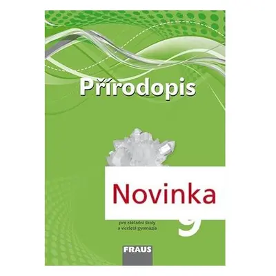 Přírodopis 9 pro ZŠ a víceletá gymnázia - pracovní sešit