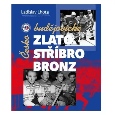 Českobudějovické zlato, stříbro, bronz