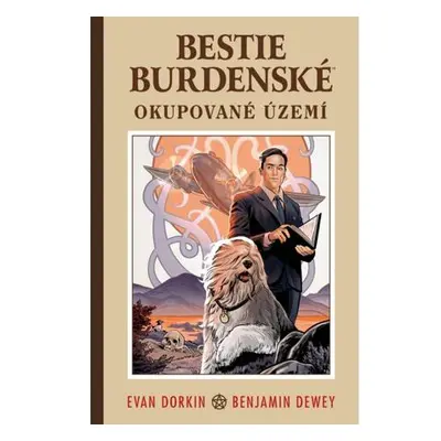 Bestie burdenské 4 - Okupované území