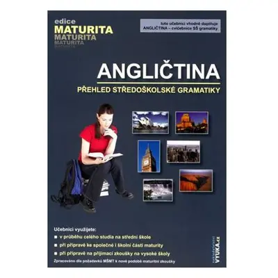 Angličtina – Přehled středoškolské gramatiky