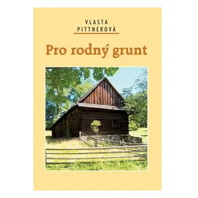 Pro rodný grunt