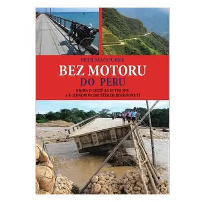 Bez motoru do Peru