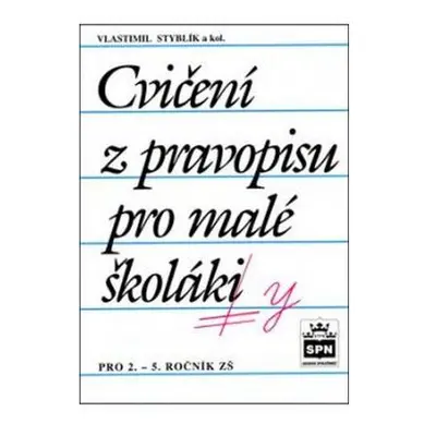 Cvičení z pravopisu pro malé školáky