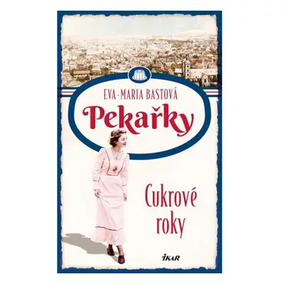 PEKAŘKY: Cukrové roky