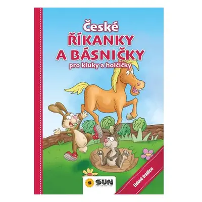 České říkanky a básničky pro kluky a holčičky - Lidové tradice