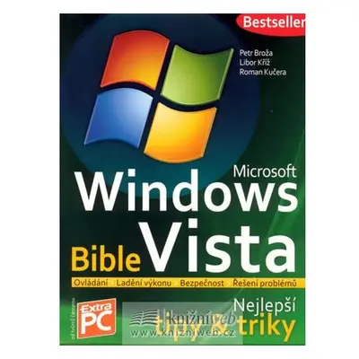 Microsoft Windows Vista - Bible (Nejlepš