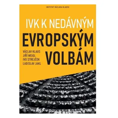 IVK k nedávným evropským volbám