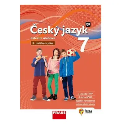 Český jazyk 7 pro ZŠ a VG - Hybridní Učebnice / nová generace