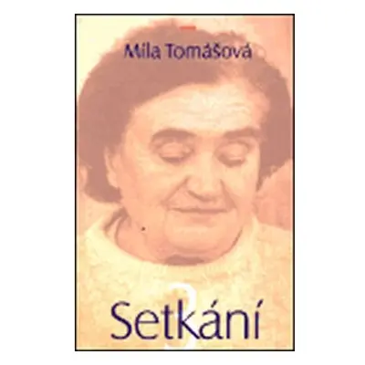 Setkání 3