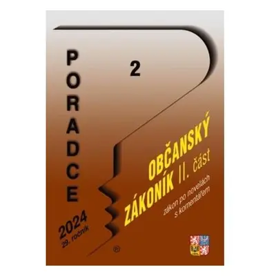 Poradce 2/2024 Občanský zákoník II. část po novele s komentářem