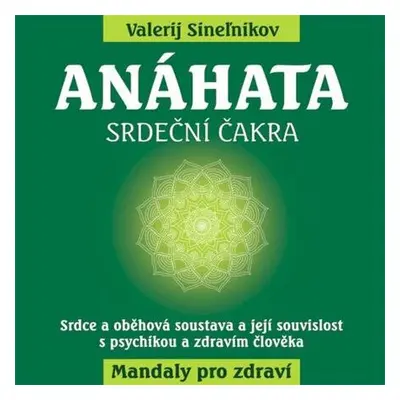 Anáhata - Srdeční čakra