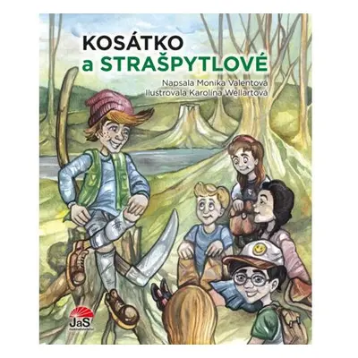 Kosátko a strašpytlové