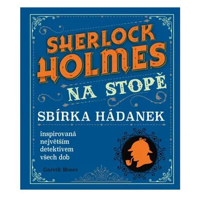 Sherlock Holmes na stopě