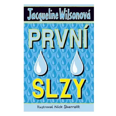 První slzy