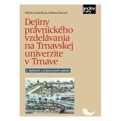 Dejiny právnického vzdelávania na Trnavskej univerzite v Trnave