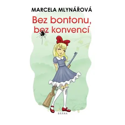 Bez bontonu, bez konvencí