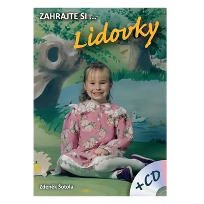 Zahrajte si… Lidovky + CD