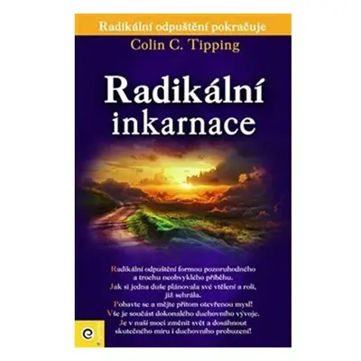 Radikální inkarnace