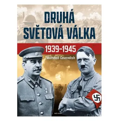 Druhá světová válka 1939-1945