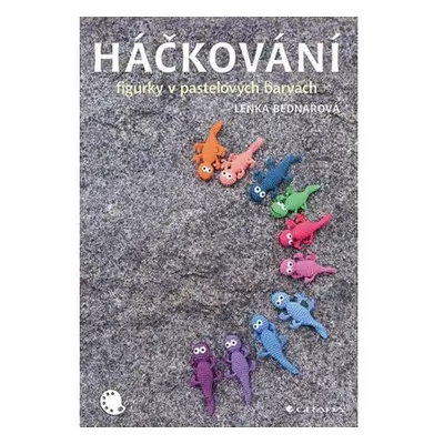 Háčkování - figurky v pastelových barvách