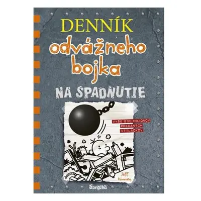 Denník odvážneho bojka 14: Na spadnutie