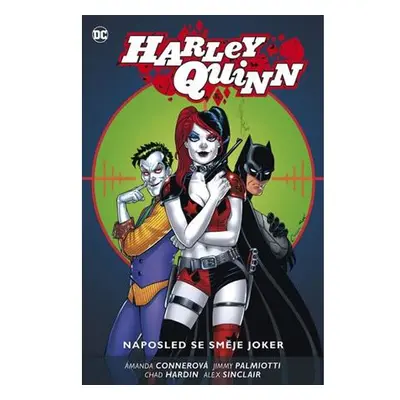 Harley Quinn 5 - Naposled se směje Joker