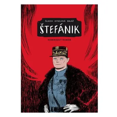 Štefánik - Komiksový román