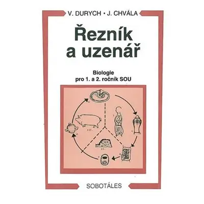 Řezník, uzenář - biologie 1. a 2.r. SOU