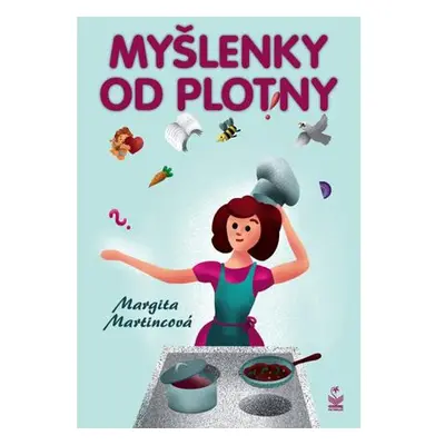 Myšlenky od plotny