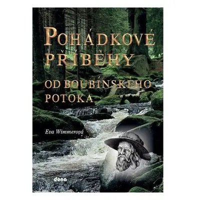 Pohádkové příběhy od boubínského potoka