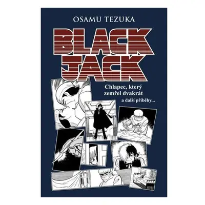 Black Jack: Chlapec, který zemřel dvakrát a další příběhy