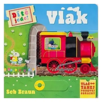 Dítě jede! Vlak