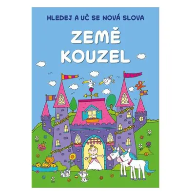 Hledej a uč se nová slova: Země kouzel