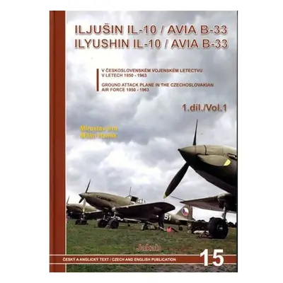 Iljušin Il-10/Avia B-33 - 1.díl