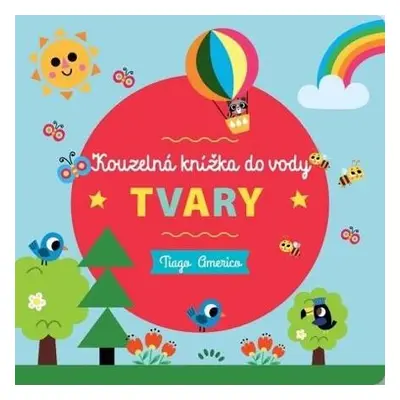 Tvary - Kouzelná knížka do vody