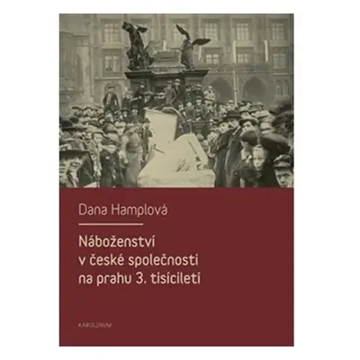 Náboženství v české společnosti na prahu 3. tísiciletí