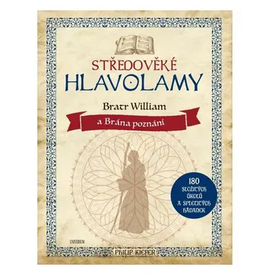 Středověké hlavolamy – bratr William a Brána poznání