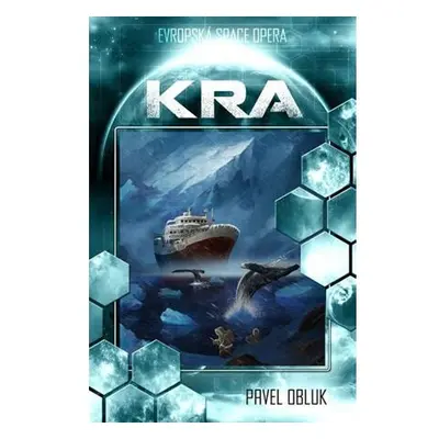 Kra (Evropská space-opera)