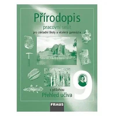 Přírodopis 9 pro ZŠ a víceletá gymnázia - pracovní sešit