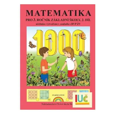 Matematika pro 3. ročník ZŠ, 2.díl učebnice - Duhová řada