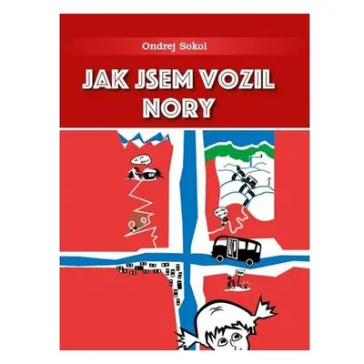 Jak jsem vozil Nory