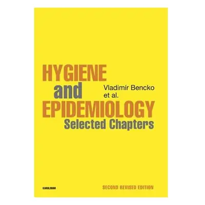 Hygiene and Epidemiology Selected Chapters