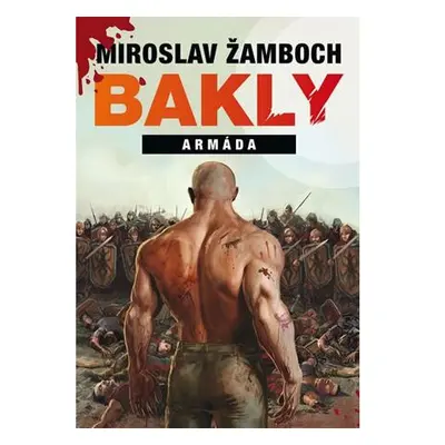 Bakly - Armáda