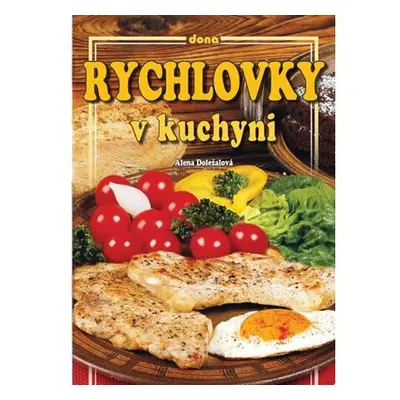 Rychlovky v kuchyni